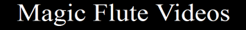 Magic Flute Photo & Videos flute - Magic Flute Photo & Videos